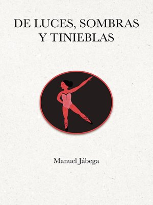 cover image of De luces, sombras y tinieblas